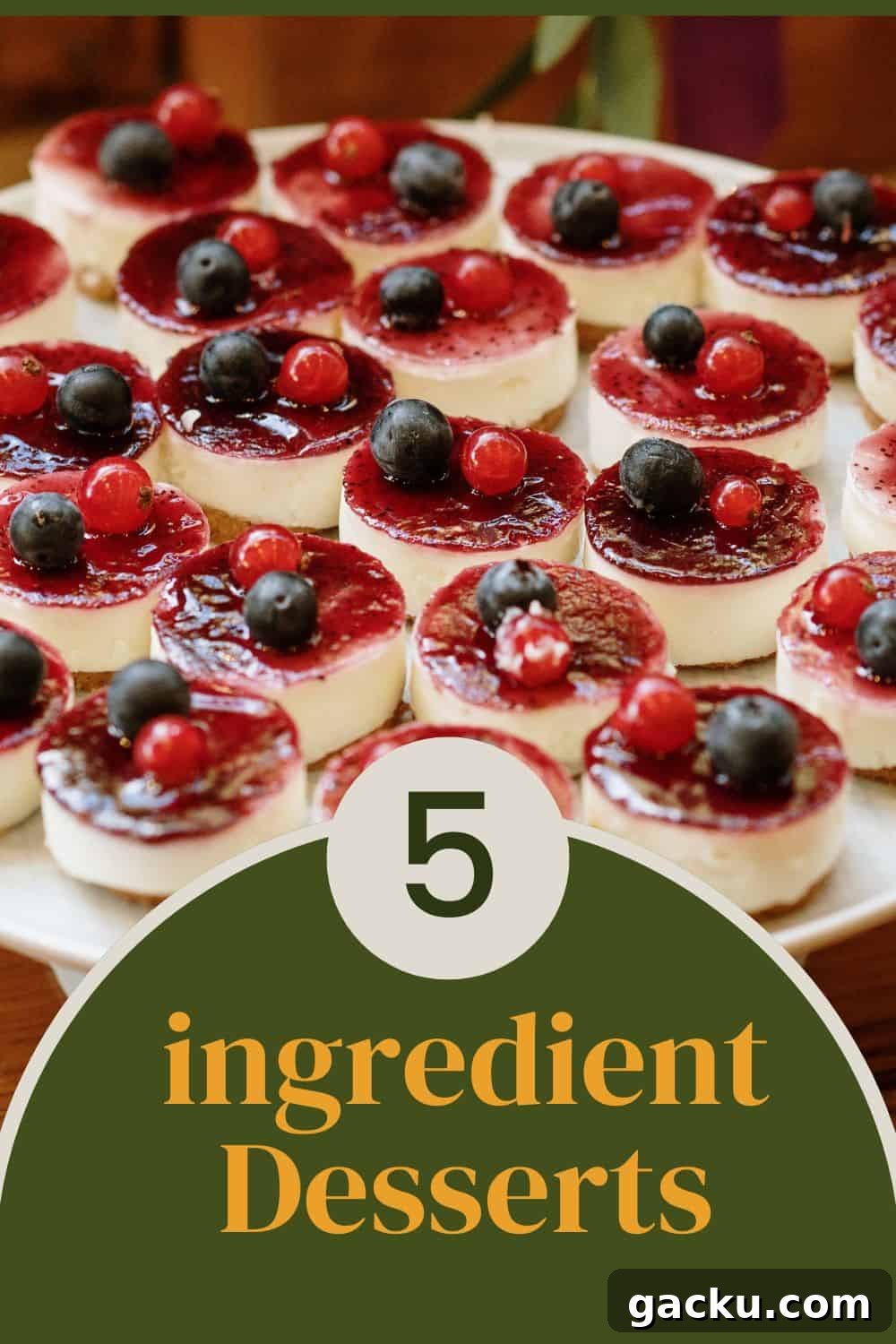 mini cheesecake image with text reading 5 ingredient desserts