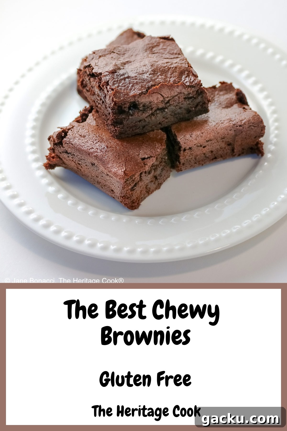 The Best Chewy Brownies, rich and so chocolatey, stacked on a white plate with two rows of white pearls, sitting on a white background; some shots of the cookbook, “Bittersweet” by Alice Medrich; © 2025 Jane Bonacci, The Heritage Cook.